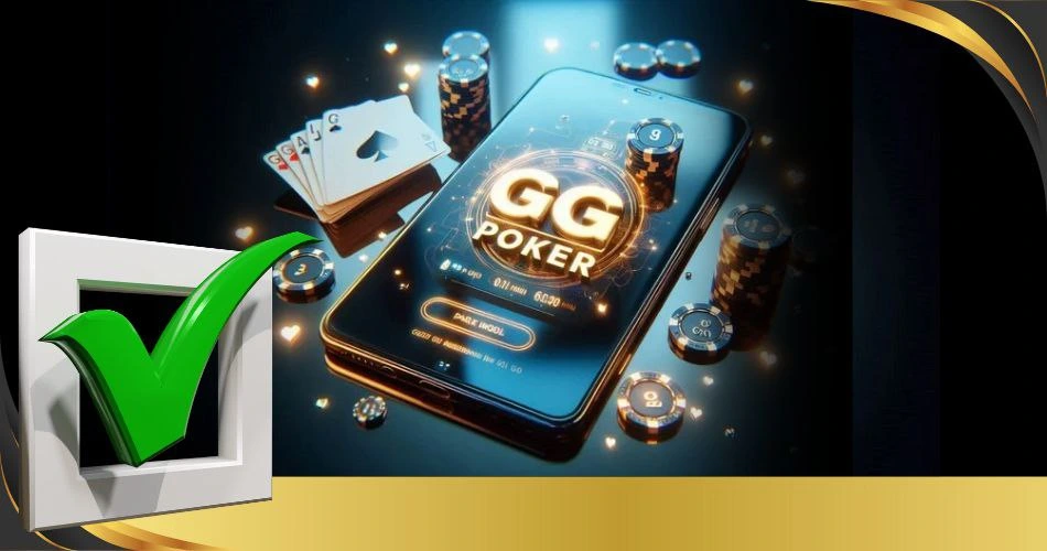 مزیت های استفاده از اپلیکیشن GGPoker